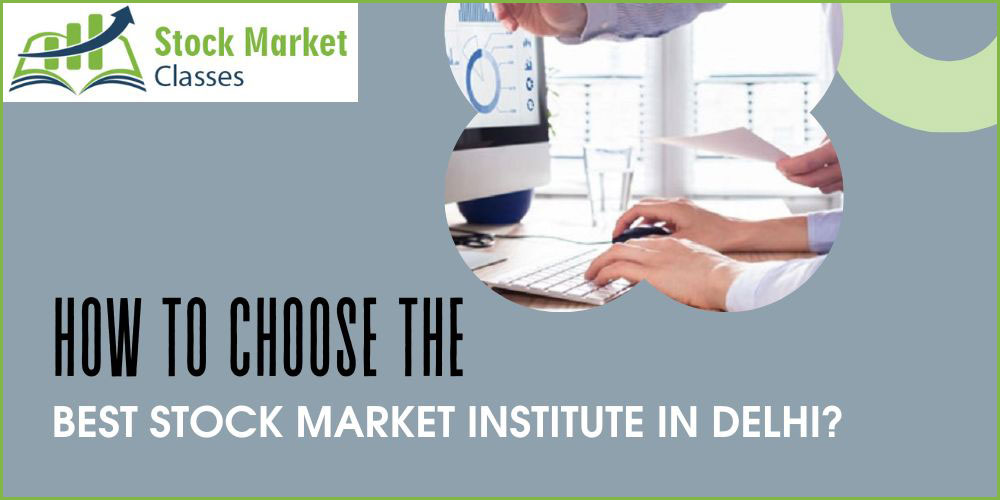 Best-Stock-Market-Institute-in-Delhi